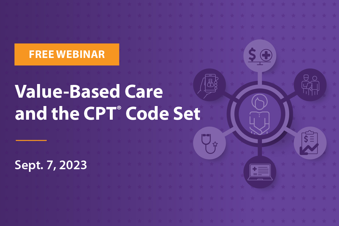 Value-based Care and the CPT Code Set