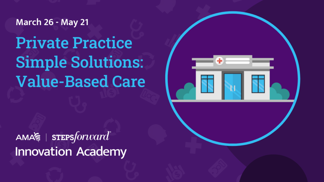 Private Practice Simple Solutions: Value-Based Care webinar