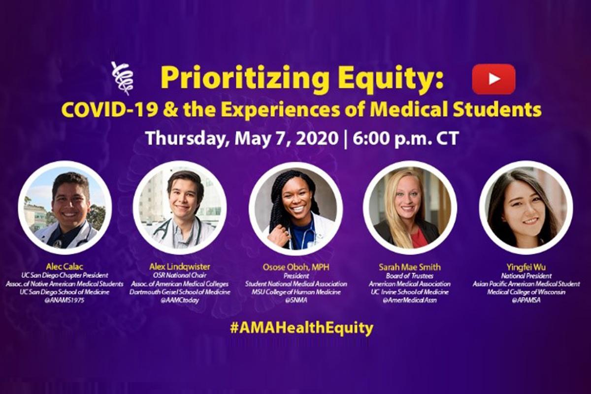 Prioritizing Equity video series: COVID-19 & the Experiences of Medical Students