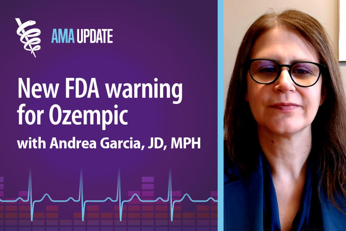 AMA Update for Oct. 4, 2023: New FDA warning label for Ozempic and Wegovy—plus how and where to get a free COVID vaccine