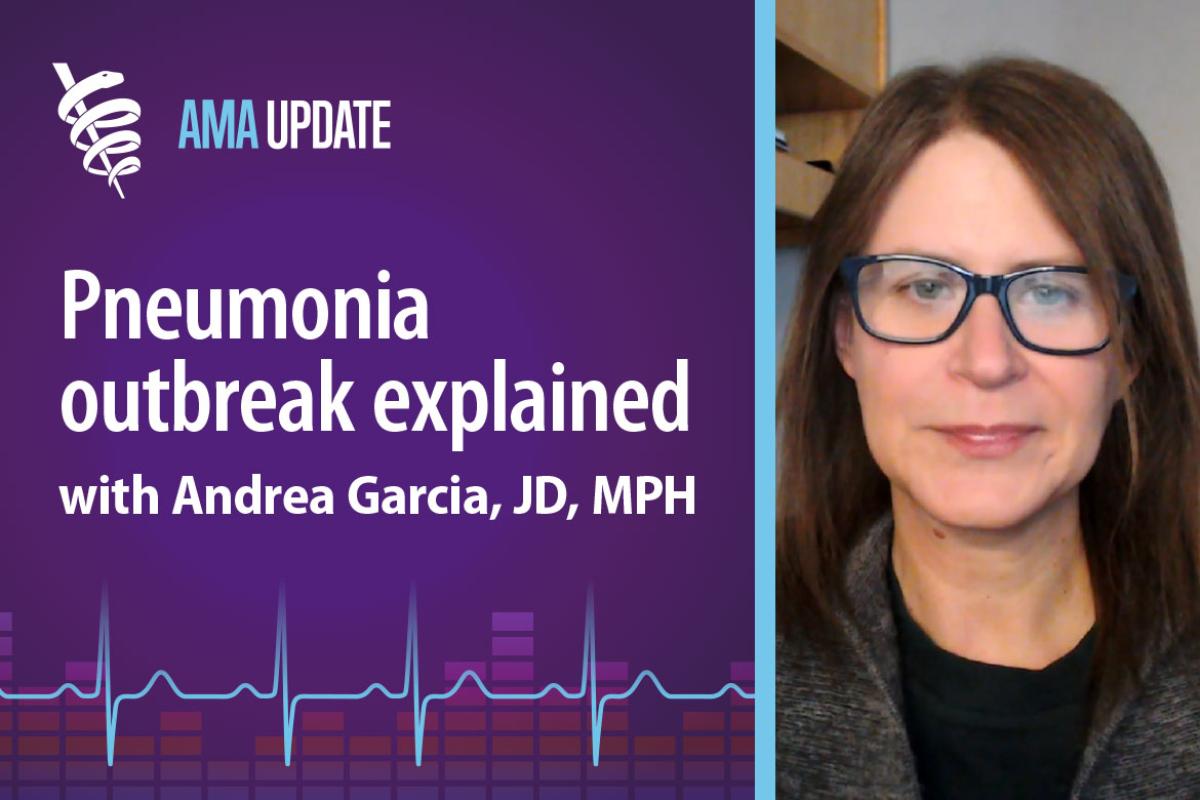 AMA Update for Dec. 13, 2023: Rising COVID cases, China pneumonia outbreak and free COVID treatment with Andrea Garcia, JD, MPH