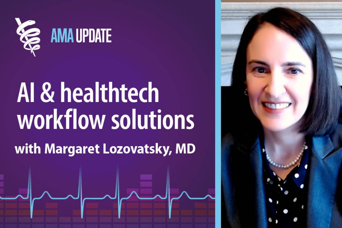 AMA Update for Feb. 6, 2024: Augmented intelligence: Pros and cons of AI in health care and clinical workflow optimization