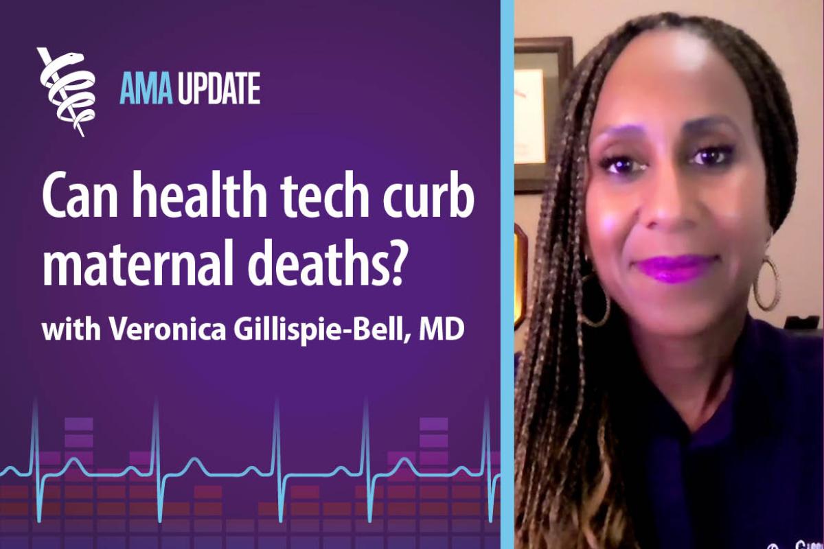AMA Update for Feb. 19, 2024: Maternal mortality solutions: Remote blood pressure monitoring for pregnant and postpartum patients