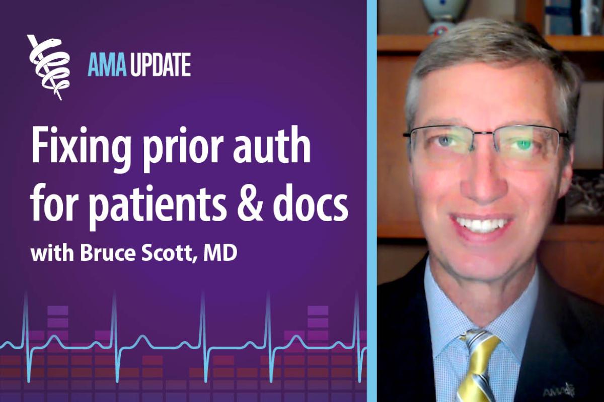 AMA Update for July 15, 2024: Health insurance denials, delayed care and medication access: How prior authorization hurts patients (index only)
