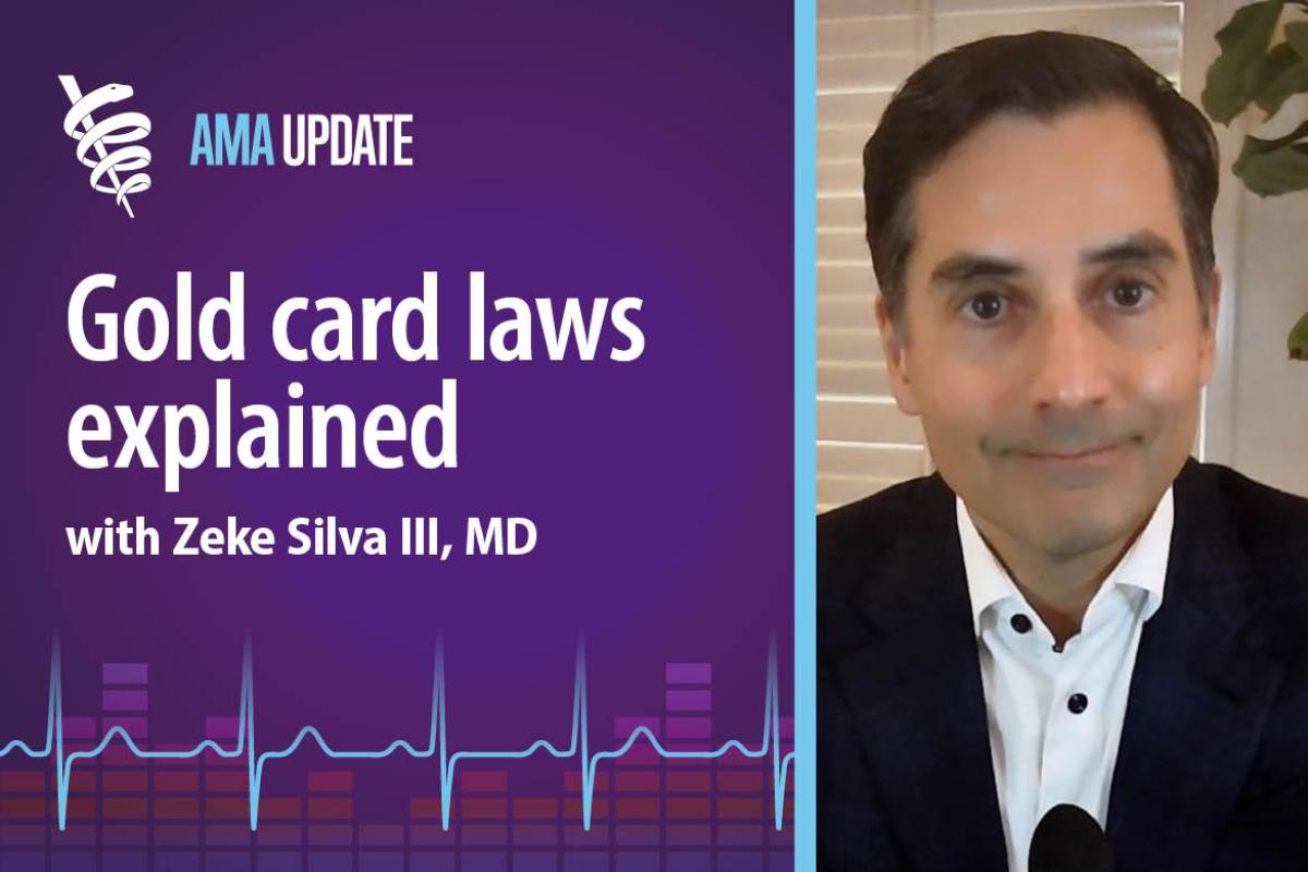 AMA Update for Oct. 11, 2024: Understanding the Texas Gold Card Law: Advocacy and legislative efforts in prior authorization