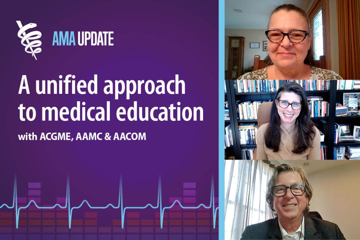 AMA Update for March 3, 2025: Better preparing med students for residency by creating foundational UME competencies