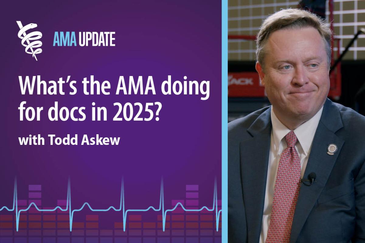 AMA Update for June 6, 2025: AMA Annual Meeting 2025: Budget reconciliation bill update and AMA advocacy in action